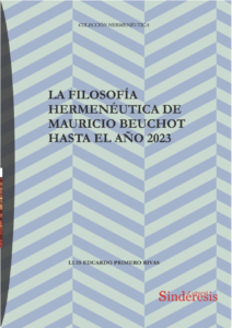 La filosofía hermenéutica de Mauricio Beuchot hasta el 2023